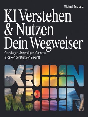 cover image of KI verstehen & nutzen--Dein Wegweiser